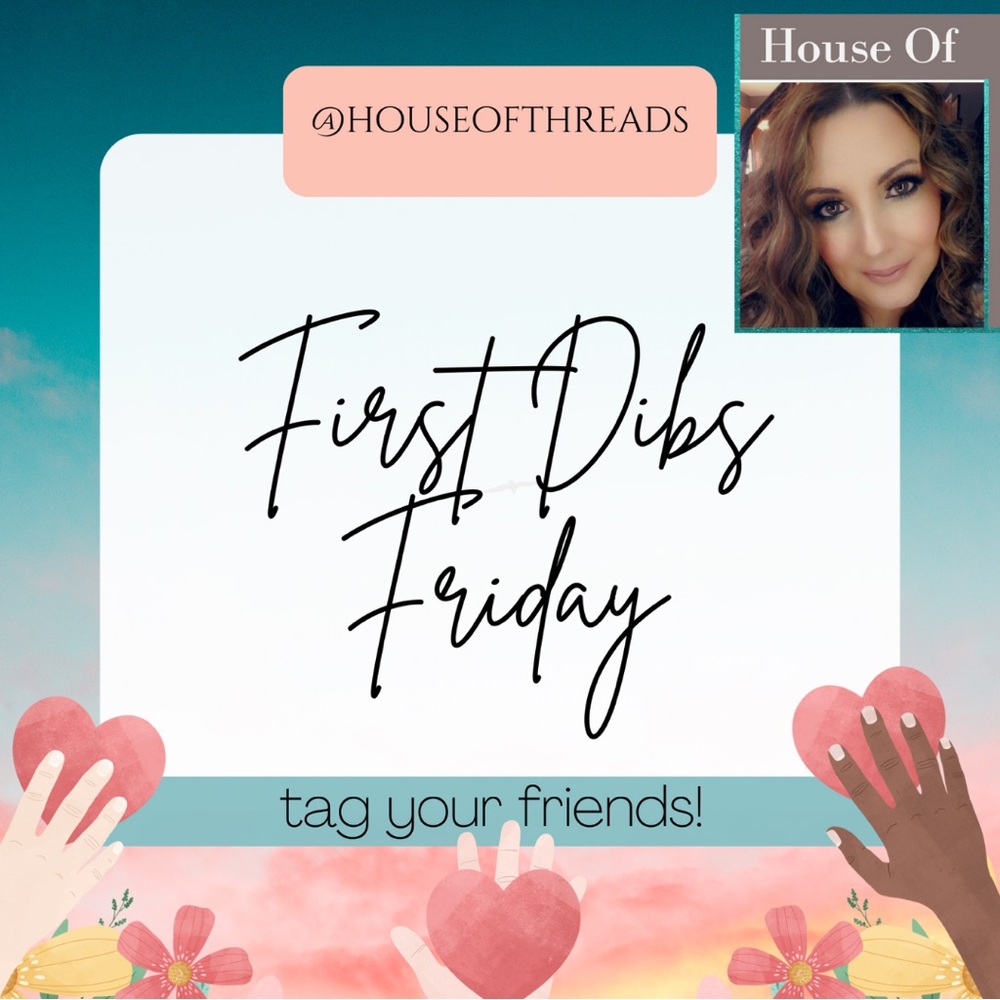 First Dibs Friday Show With Friends New Host Every Hour